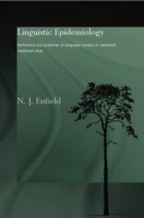 Linguistic Epidemiology Semantics and Grammar of Language Contact in Mainland Southeast Asia