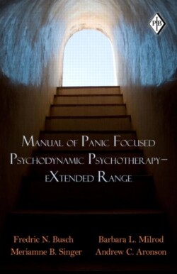 Manual of Panic Focused Psychodynamic Psychotherapy - eXtended Range