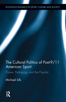 Cultural Politics of Post-9/11 American Sport