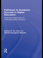 Pathways to Academic Success in Higher Education