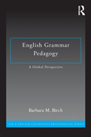 English Grammar Pedagogy A Global Perspective