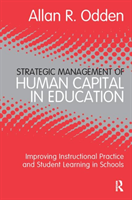 Strategic Management of Human Capital in Education