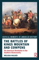 Battles of Kings Mountain and Cowpens