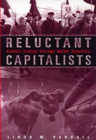 Reluctant Capitalists