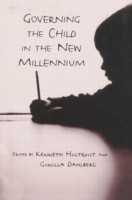 Governing the Child in the New Millennium