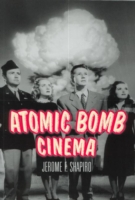 Atomic Bomb Cinema