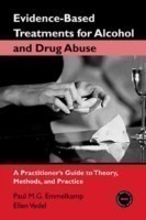 Evidence-Based Treatments for Alcohol and Drug Abuse