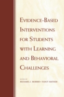 Evidence-Based Interventions for Students with Learning and Behavioral Challenges