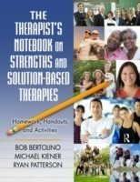 Therapist's Notebook on Strengths and Solution-Based Therapies