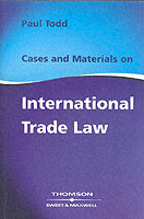 Cases & Materials on International Trade Law