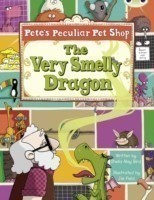Bug Club Gold A/2B Pete's Peculiar Pet Shop: The Very Smelly Dragon 6-pack