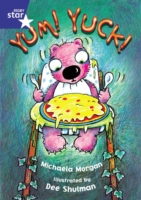 Rigby Star Shared Year 1/P2 Fiction: Yum! Yuck! Shared Reading Pack Framework Edition