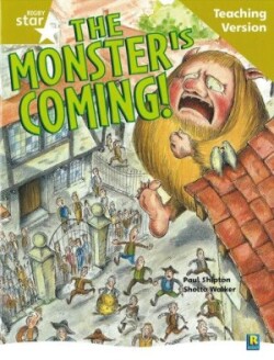 Rigby Star Guided Reading Gold Level: The Monster is Coming Teaching Version