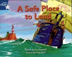 Pirate Cove Blue Level Fiction: Star Adventures: A Safe Place to Land Pack of 3
