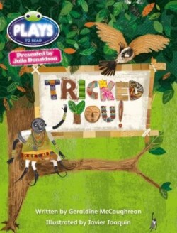 Julia Donaldson Plays Blue (KS2)/4B-4A  Tricked You!