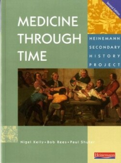 Medicine Through Time Core Student Book