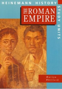 Heinemann History Study Units: Student Book.  The Roman Empire