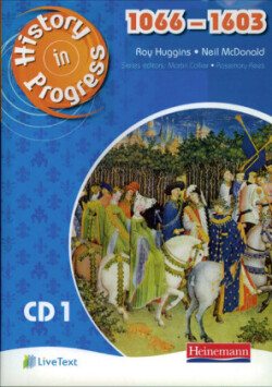 History in Progress: LiveText Whiteboard CD-ROM 1 (1066-1603), CD-ROM