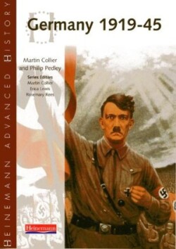 Heinemann Advanced History: Germany 1919-45