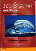 Metro Pour L'Ecosse Rouge: Teachers Guide