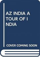 AZ INDIA A TOUR OF INDIA