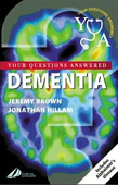 Dementia: Your Questions Answered