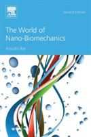 World of Nano-Biomechanics