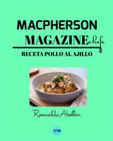 Macpherson Magazine Chef's - Receta Pollo al ajillo