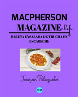 Macpherson Magazine Chef's - Receta Ensalada de trucha en escabeche