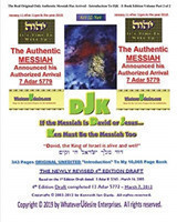 If The Messiah Is David Or Jesus - Ken Must Be The Messiah Too! The "Introduction To DjK" - Volume Edition Part 2 of 2