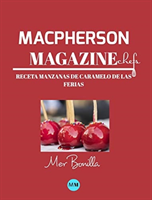 Macpherson Magazine Chef's - Receta Manzanas de caramelo de las ferias