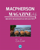 Macpherson Magazine Chef's - Receta Magdalenas sin gluten