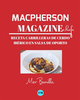 Macpherson Magazine Chef's - Receta Carrilleras de cerdo iberico en salsa de Oporto