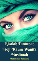 Risalah Tuntunan Fiqih Kaum Wanita Muslimah