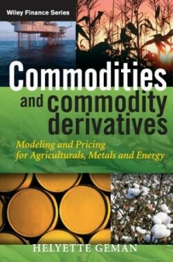 Commodities and Commodity Derivatives