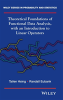 Theoretical Foundations of Functional Data Analysis, with an Introduction to Linear Operators