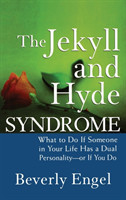 Jekyll and Hyde Syndrome