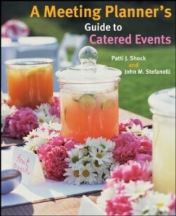 Meeting Planner's Guide to Catered Events