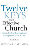 Twelve Keys to an Effective Church