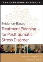 Evidence-Based Treatment Planning for Posttraumatic Stress Disorder, DVD Companion Workbook