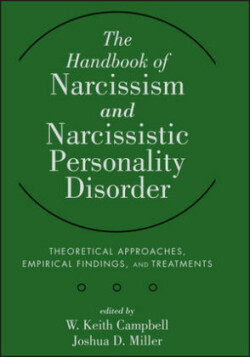 Handbook of Narcissism and Narcissistic Personality Disorder