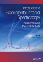 Introduction to Experimental Infrared Spectroscopy