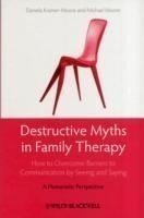 Destructive Myths in Family Therapy