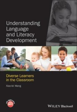 Understanding Language and Literacy Development