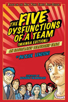 Five Dysfunctions of a Team, Manga Edition