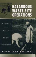 Hazardous Waste Site Operations