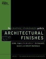 Graphic Standards Guide to Architectural Finishes