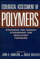 Ecological Assessment Polymers