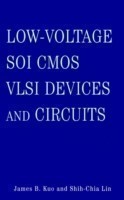 Low-Voltage SOI CMOS VLSI Devices and Circuits