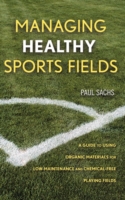 Managing Healthy Sports Fields